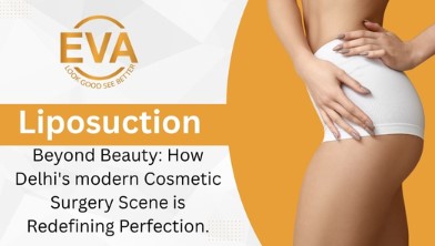Beyond Beauty: How Delhi’s modern cosmetic surgery scene is redefining perfection.